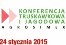 Konferencja Truskawkowa i Jagodowa