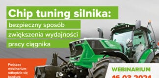 Już we wtorek 16.03.2021 webinarium pt. Chip tuning silnika: bezpieczny sposób zwiększenia wydajności pracy ciągnika