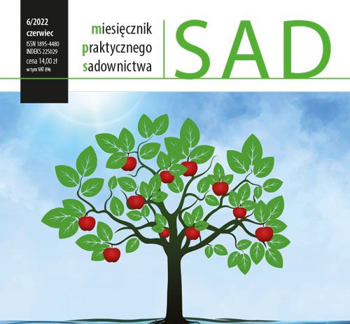 Miesięcznik Praktycznego Sadownictwa SAD 6/2022 MPS Sad nr 6/2022 - okładka