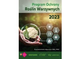Program Ochrony Roślin Warzywnych na rok 2023 już w sprzedaży Program Ochrony roślin Warzywnych 2023