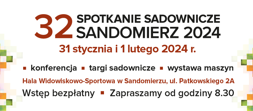 Spotkanie Sadownicze Sandomierz 2024 - infografika